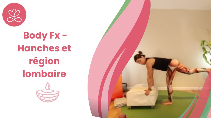 Jour 25. Body Fx - Hanches et région lombaire avec Mireille Martel